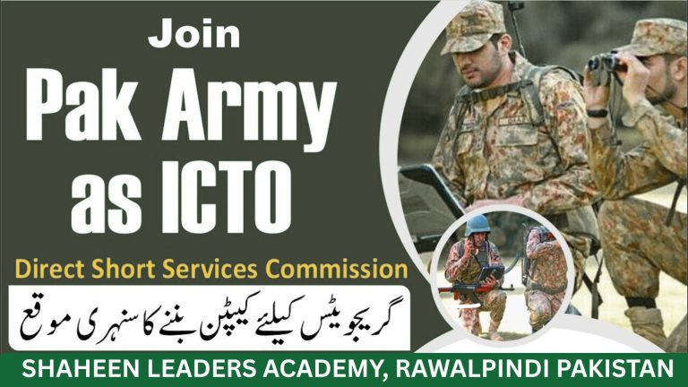 Join Pak Army as Captain via Direct Service Commissioned Officer (ICTO)