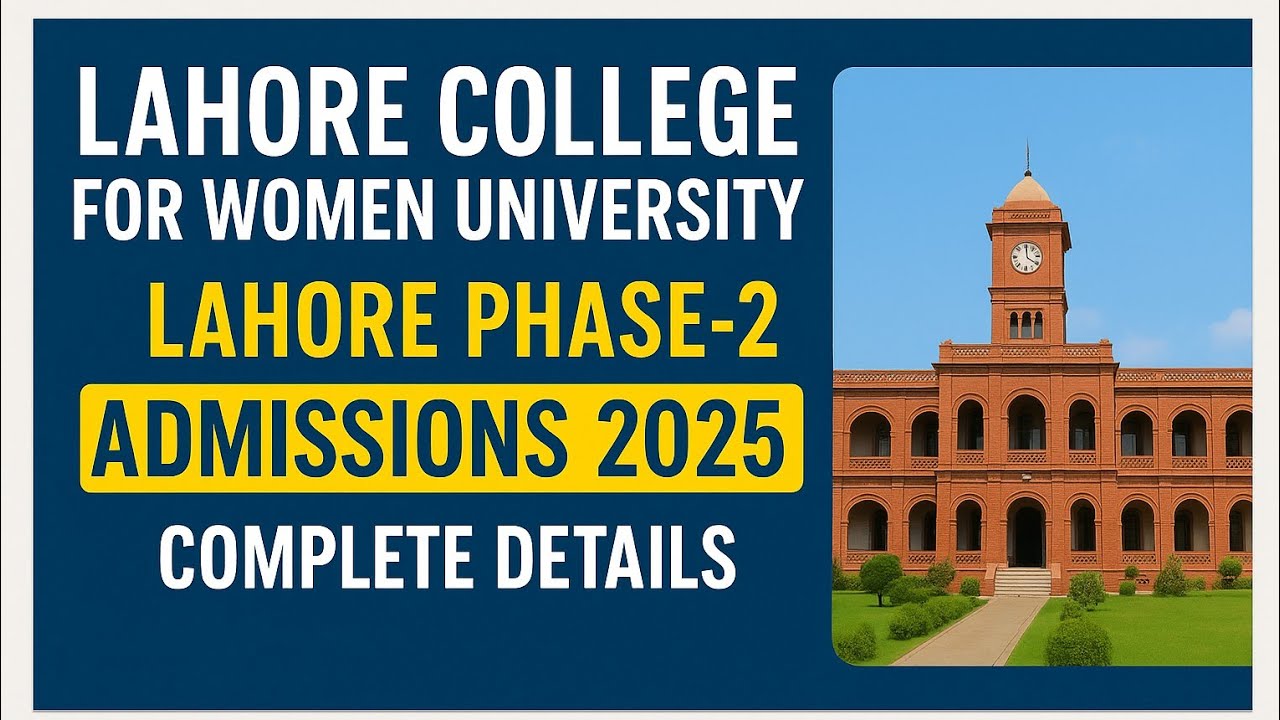 Lahore College For Women University Fall Admissions 2025